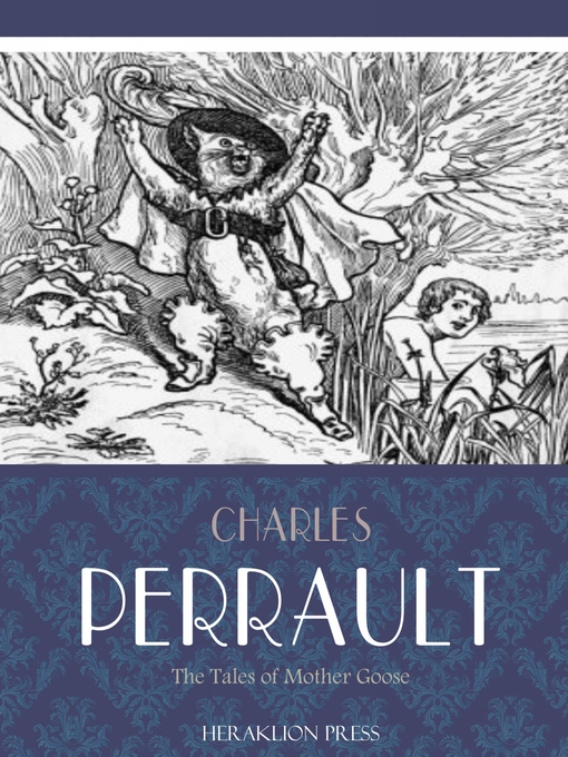 Title details for The Tales of Mother Goose by Charles Perrault - Wait list